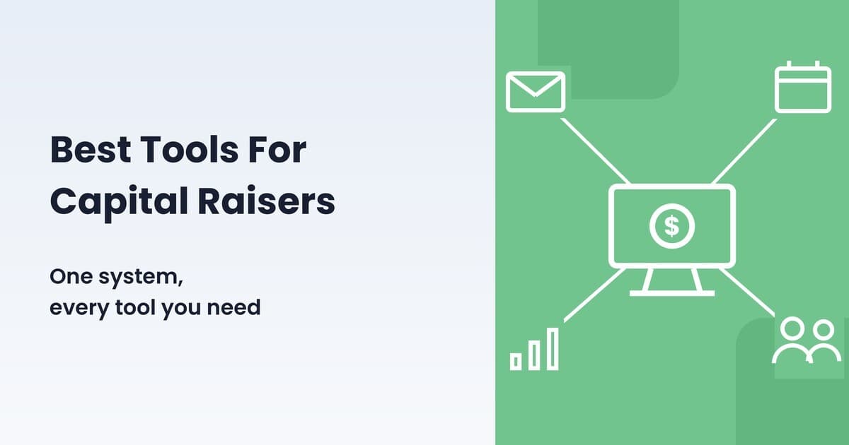 Best Tools for Capital Raisers